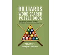 Billiards Word Search Puzzle Book: Eight & Nine Ball Pool Players - Vol I Compact Edition 6X9 with 114 pages