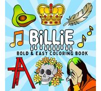 Billie: Bold and Easy Coloring Book for Adults and Teens, Bold and Easy Designs for Relaxation Featuring Cute illustrations (Bold & Easy Coloring)