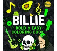 Billie Bold and Easy Coloring Book: Fun and Relaxing Coloring Pages for Teens and Adults