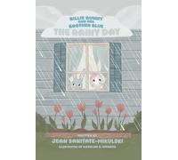 Billie Bunny and Her Brother Blue: The Rainy Day