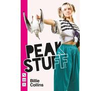Billie Collins Peak Stuff (Tascabile) NHB Modern Plays