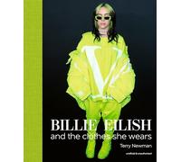 Billie Eilish and the Clothes She Wears