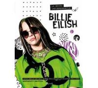 Billie Eilish. La guida indispensabile