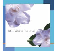 Holiday, Billie - Love Songs