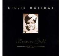 Billie Holiday - Forever Gold