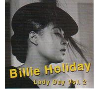 Billie Holiday - Lady Day Vol.2