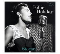 Billie Holiday - Stormy Weather (2 CD)
