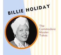 Billie Holiday The Commodore Master Takes (Vinyl LP) 12" Album