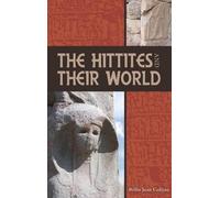 Billie Jean Collins The Hittites and Their World (Copertina rigida)
