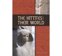 Billie Jean Collins The Hittites and Their World (Tascabile)