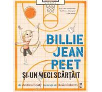 Billie Jean Peet si-un meci scartait - Andrea Beaty, Panda, Editie in limba romana