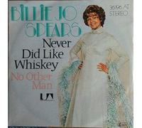 Billie Jo Spears - Never Did Like Whiskey / No Other Man