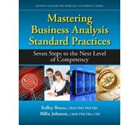 Billie Johnson Kelley Br Mastering Business Analysis Standard Practi (Tascabile)