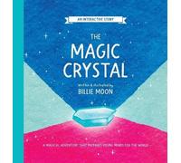 Billie Moon The Magic Crystal (Copertina rigida)