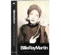 Billie Ray Martin Deadline for My Memories (Cassette)