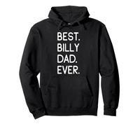 Billies Cani Best Billy Dad Ever Felpa con Cappuccio