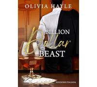 Billion dollar beast. Seattle billionaires (Vol. 2)