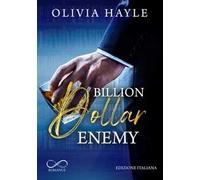 Billion dollar enemy. Seattle billionaires. Vol. 1