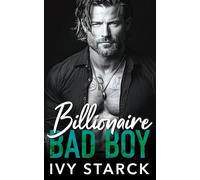Billionaire BAD BOY: A Dad’s Best Friend Surprise Pregnancy Romance