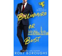 Billionaire or Bust: Cupid vs The Billionaire