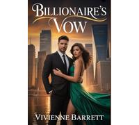 Billionaire’s Vow: A Rejected Mate, Secret Baby, and a Second Chance Romance.: 1