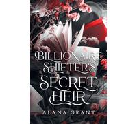 Billionaire Shifter's Secret Heir: An Off-Limits Secret Baby Paranormal Romance