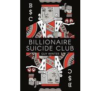 Billionaire Suicide Club