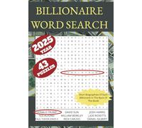 BILLIONAIRE Word Search Puzzle Book: Short Biographies Of Each Billionaire In The Back Of The Book! | 2025 year | 43 Puzzles | 6x9 inches | 126 pages | Paperback