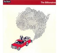 Billionaires - Really Real for Forever (Dig)