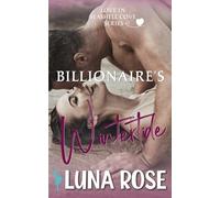 Billionaire's Wintertide: A Later in Life, Small Town Romance
