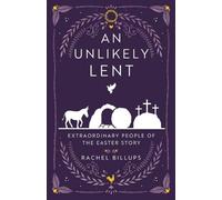 Billups, Rachel An Unlikely Lent Book NUOVO