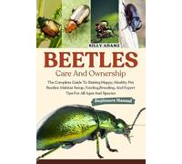 Billy Adamz Beetles Care and Ownership (Tascabile)