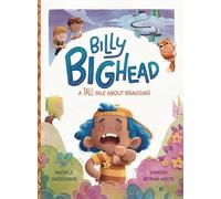 Billy Bighead: A Tall Tall About Bragging