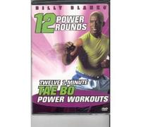 Billy Blanks 12 Power Rounds: Twelve 1-minute Tae Bo Power Workouts!