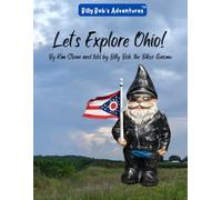 Billy Bob's Adventures: Let's Explore Ohio
