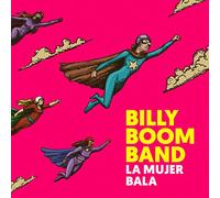 BILLY BOOM BAND La Mujer Bala (CD)