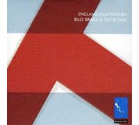 Billy Bragg and The Blokes England Half English (CD) Album