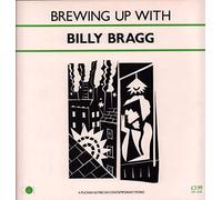 Billy Bragg - Billy Bragg - Brewing Up With Billy Bragg - Go! Discs - AGOLP 4