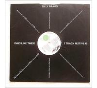 Billy Bragg - Days Like These [12in Single]