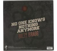 Billy Bragg No One Knows Nothing Anymore / Song Of The Iceberg 7" Single