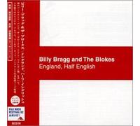 Billy Bragg & The Blokes - England Half English (+2 Bonus Tracks) Japan
