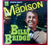 Billy Bridge - Le Madison Par Billy Bridge: Le Grand M (1) - Le Grand M (2) - Ca C'est Le Madison - En Twistant Le Madison : Vinyle EP 45 Tours Biem Odeon MOE 2326