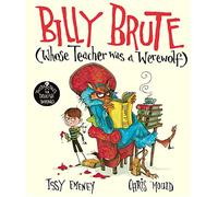 Billy Brute Whose Teacher Was a Werewolf