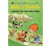 Billy & Buddy Vol. 10: Walks on the Wild Side