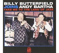 Billy Butterfield Take Me to the Land of Jazz (CD) Album