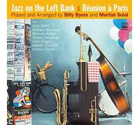 Billy Byers & Martia - Jazz On The Left Bank / Reunion A Paris