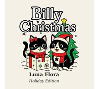 Billy Christmas Coloring Book for Kids - Fun Holiday Adventures with Billy the Cat