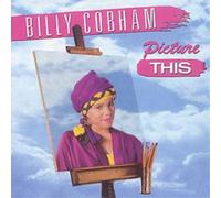 Billy Cobham Picture This (CD) Album