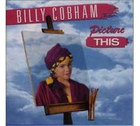 Billy Cobham - Picture This [Import]
