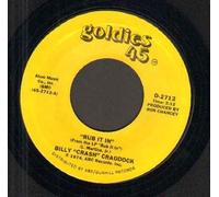 BILLY CRASH CRADDOCK - BILLY CRASH CRADDOCK - RUB IT IN - 7 inch vinyl / 45